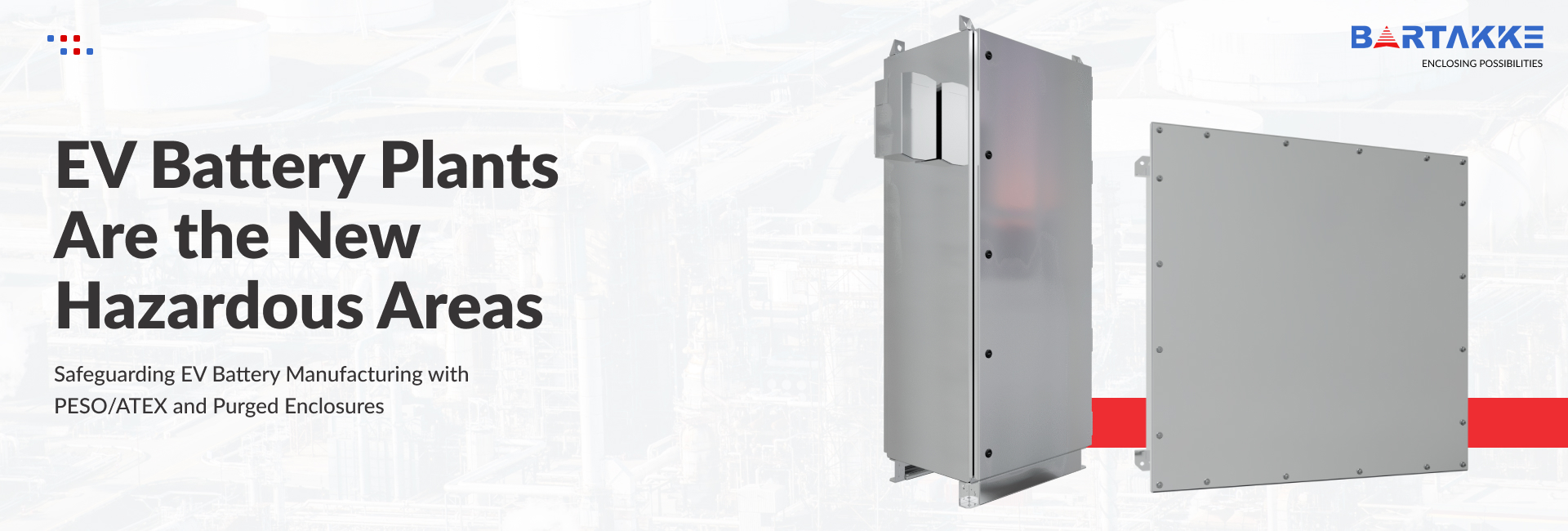 Safeguarding EV Battery Manufacturing with PESO/ATEX and Purged Enclosures